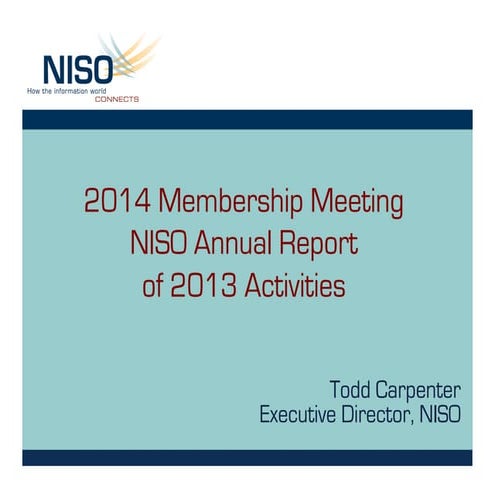 NISO's Standards Update & Annual Membership Meeting