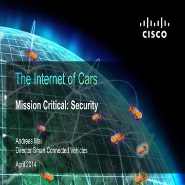 SAE 2014 - Cyber Security: Mission Critical for the Internet of Cars