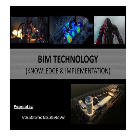 BIM Technology Knowledge & Implementation