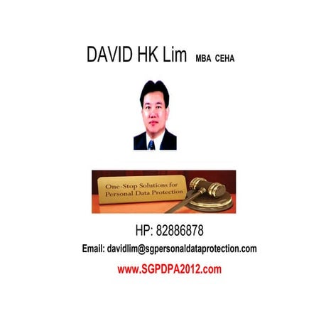 Highlights of the Singapore Personal Data Protection Act 2012
