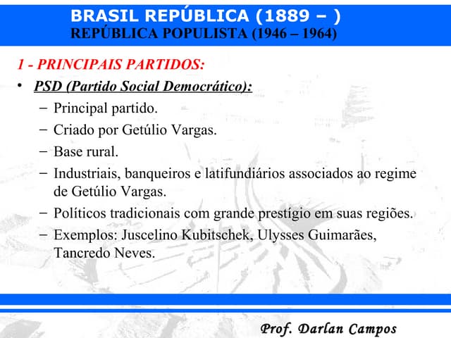14. brasil aula sobre governos democráticos 1946 1964 | PPT