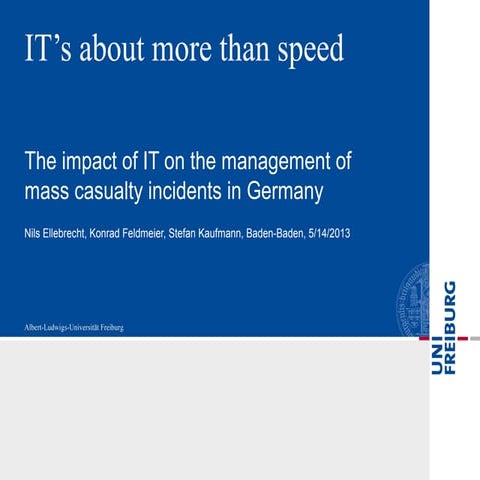 The Impact of IT on the Management of Mass Casualty Incidents in Germany