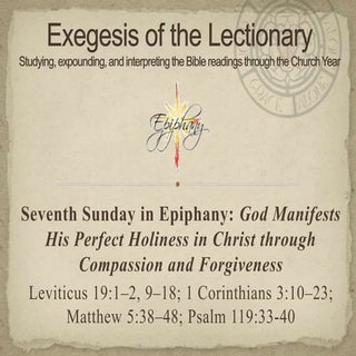 14.02.21 exegesis   epiphany 7