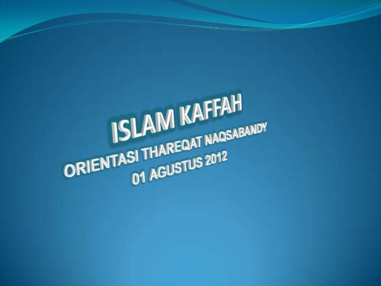 islam kaffah