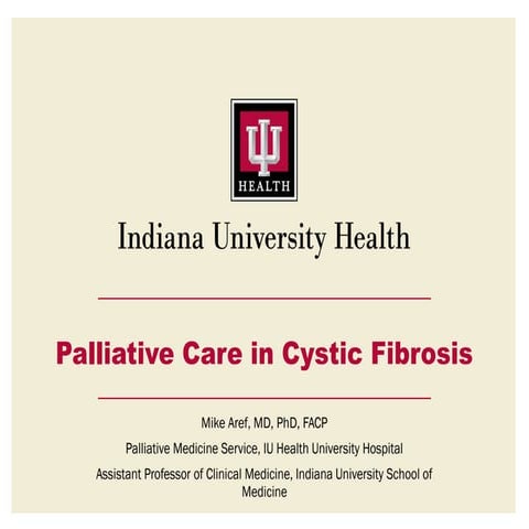 Palliative Care in Cystic Fibrosis