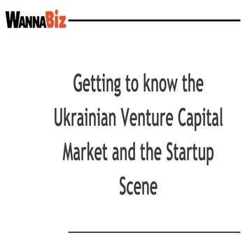 Getting to know the Ukrainian venture capital market and the startup scene