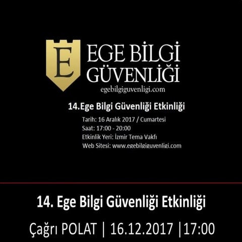 14. Ege Bilgi Guvenligi Etkinligi By Cagri Polat