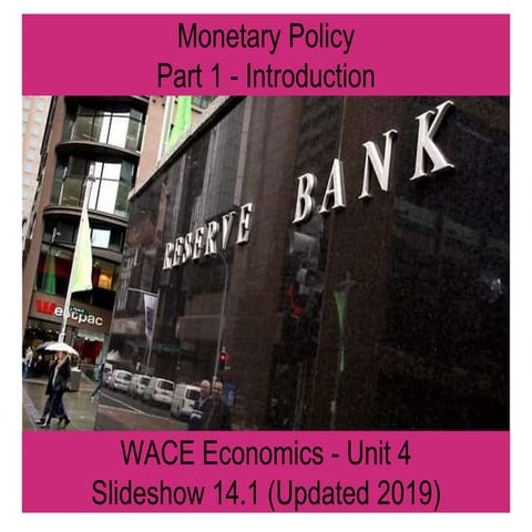 Australian Monetary Policy 1 - Basics