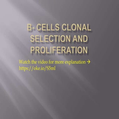 14. cells clonal selection and proliferation 200