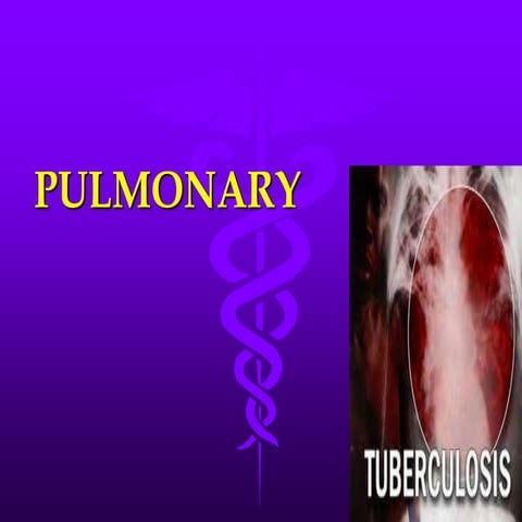 14 .pulmonarytuberculosis.ppt MEDICAL studies