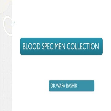 14.(D) BLOOD SPECIMEN COLLECTION [Autosaved].pptx