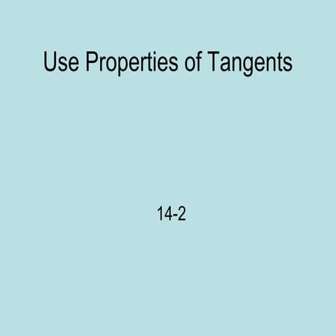 14 2 tangents to a circle lesson