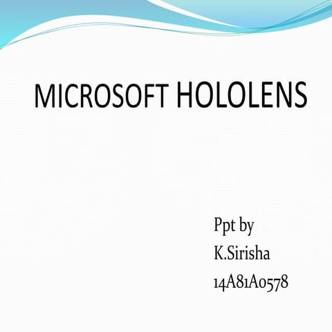 MICROSOFT HOLOLENS
