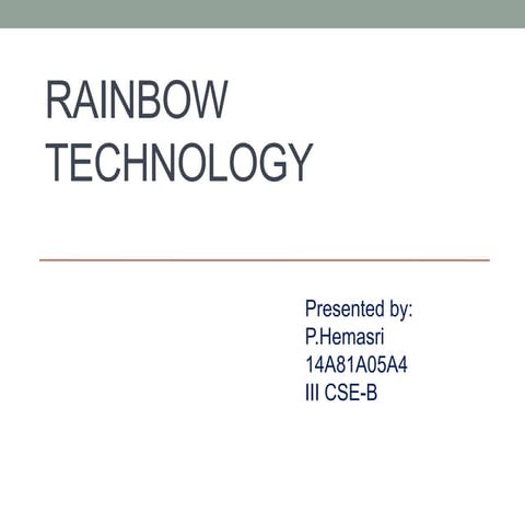 rainbow technology