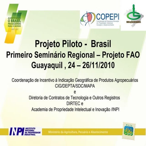 "Projeto Piloto - Brasil Primeiro Seminário Regional – Projeto FAO Guayaquil ...