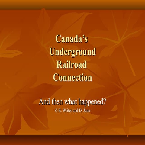Canada's Underground Railroad Connection
