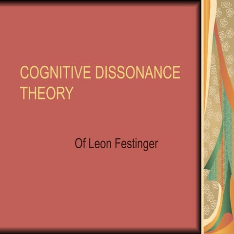 Cognitive Dissonance Theory | PPT | Science