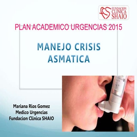 14   Crisis Asmática, Dra. Mariana Rios