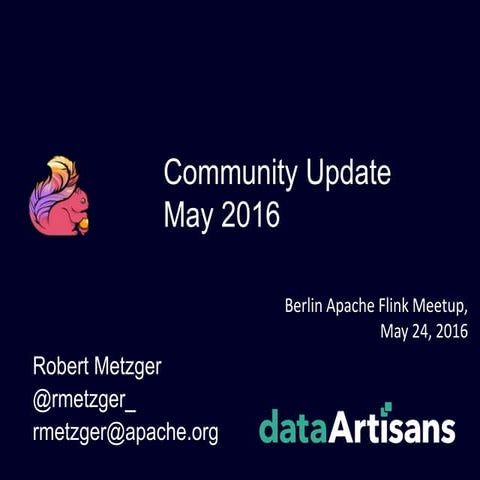 Community Update May 2016 (January - May) | Berlin Apache Flink Meetup