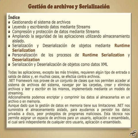 Framework .NET 3.5 14  Gestión de archivos y serialización