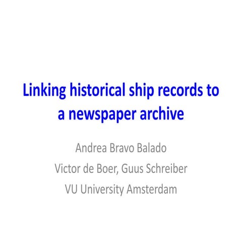 Linking historical ship records to a newspaper archive