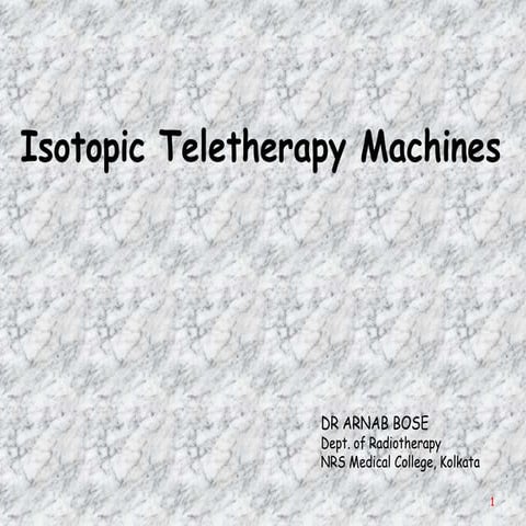 Isotopic Teletherapy Machines