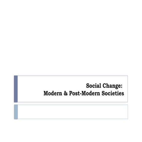 14 - Social Change Modern and Post..pptx