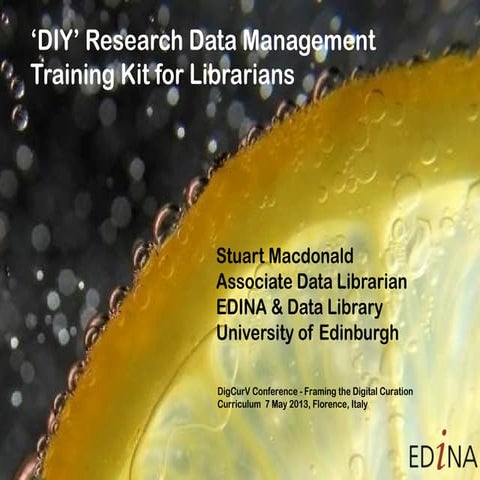 DIY’ Research Data Management Training Kit for Librarians