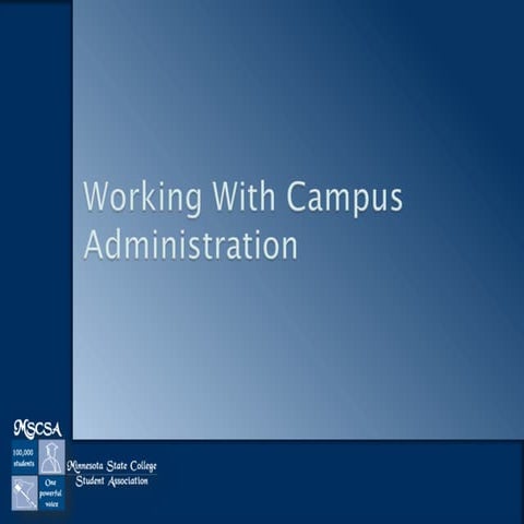 14 working with campus administration
