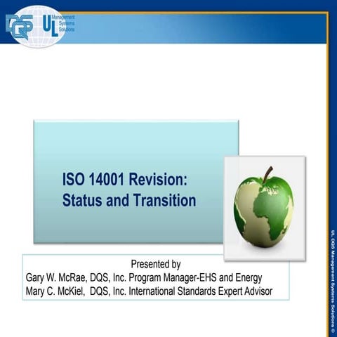 ISO 14001 Revision: Status and Transition