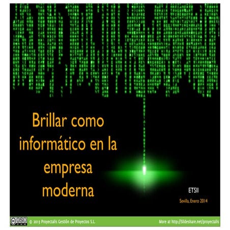 Brillar como Informático en la empresa moderna