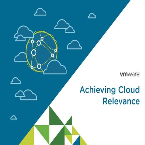Achieving Cloud Relevance