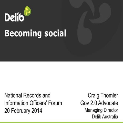 Becoming Social - Social media records management