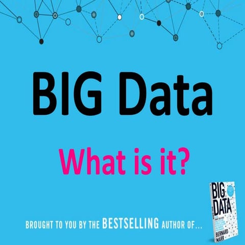 What is Big Data?