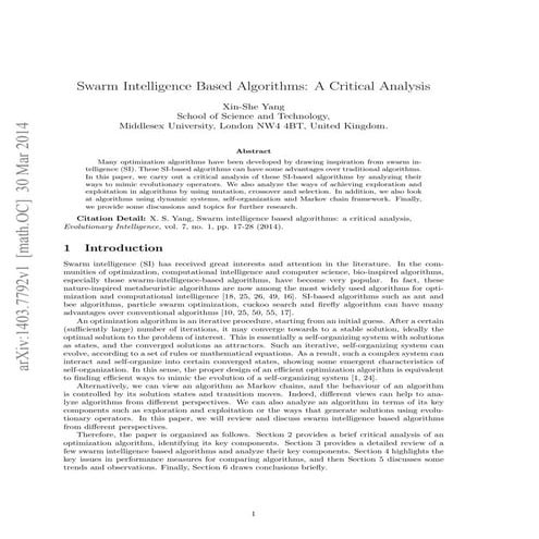 Swarm Intelligence Based Algorithms: A Critical Analysis