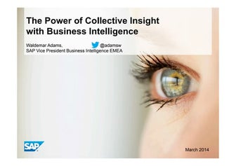 The Power of Collective Insight with SAP BI