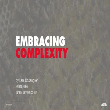 Embracing Complexity