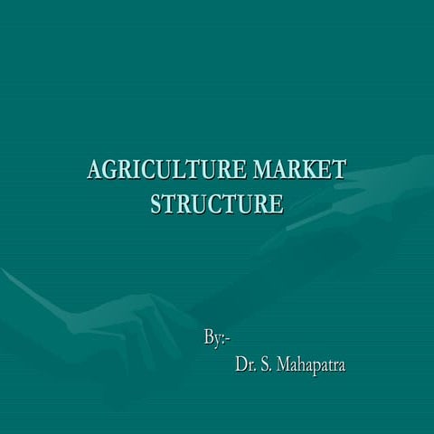 Classification and characteristics of agricultural market | PPTX