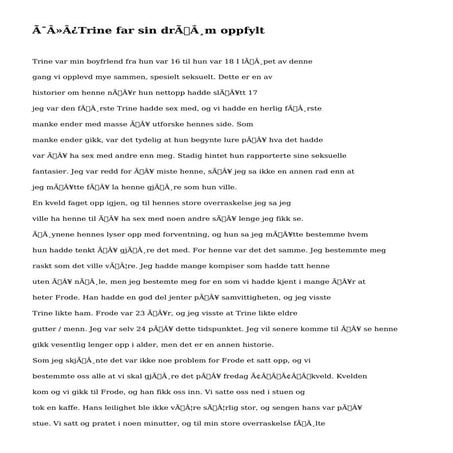 ﻿Trine far sin drøm oppfylt
