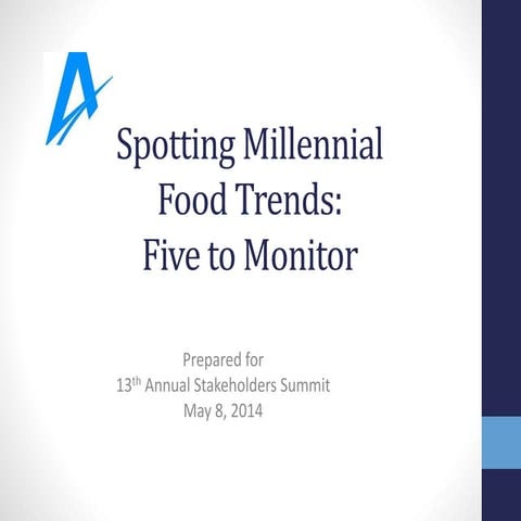 Nancy Kruse - Spotting Millennial Food Trends