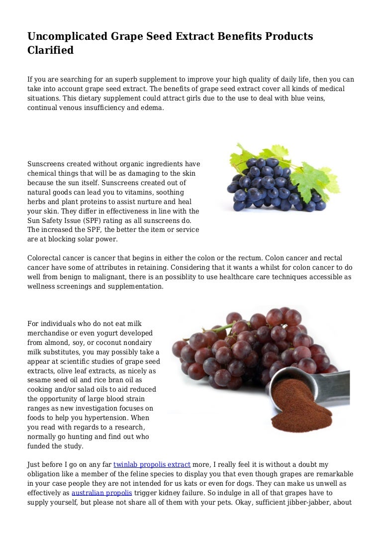 Grape Seed Extract Benefits Products Clarified