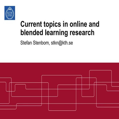 Research in online, blended and web facilitated learning