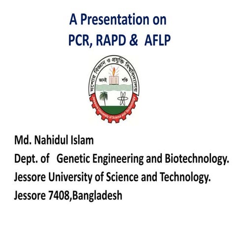 Concept on PCR,RAPD,AFLP 