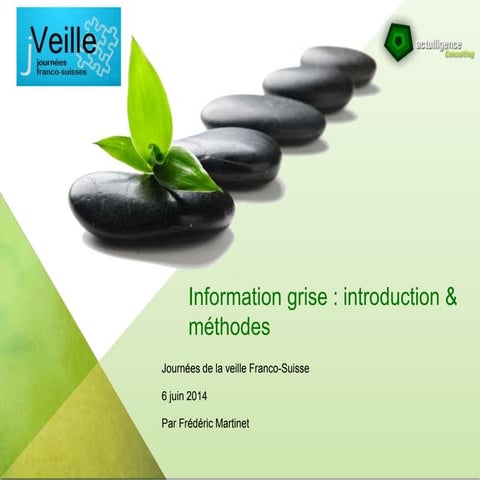 Information grise - Journée de la veille - 2014 - Neuchâtel