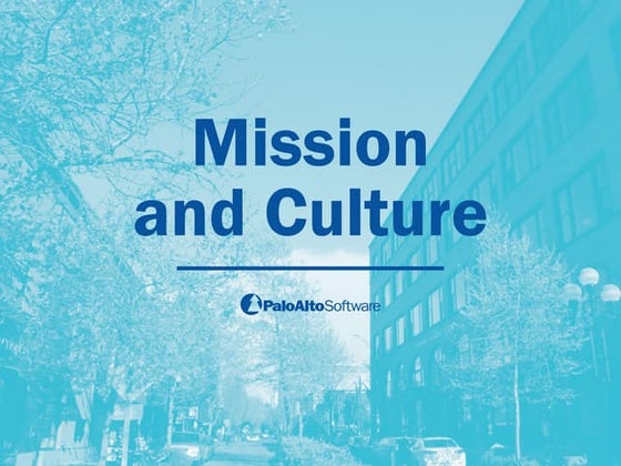 The Mission and Culture of Palo Alto Software