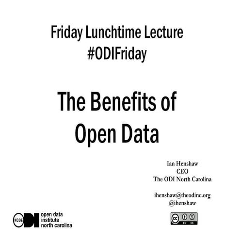 The Benefits of Open Data