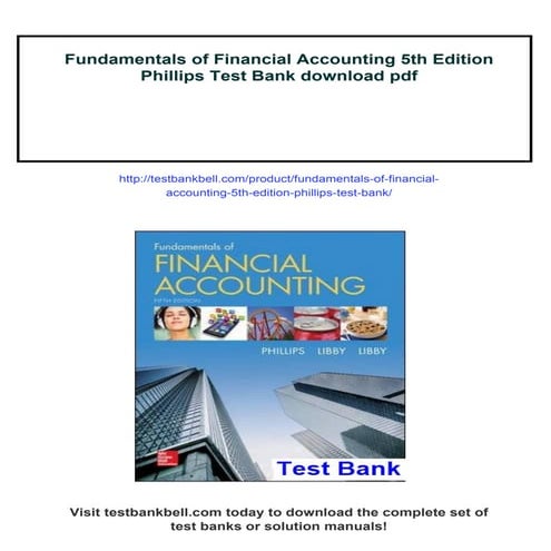 Fundamentals of Financial Accounting 5th Edition Phillips Test Bank