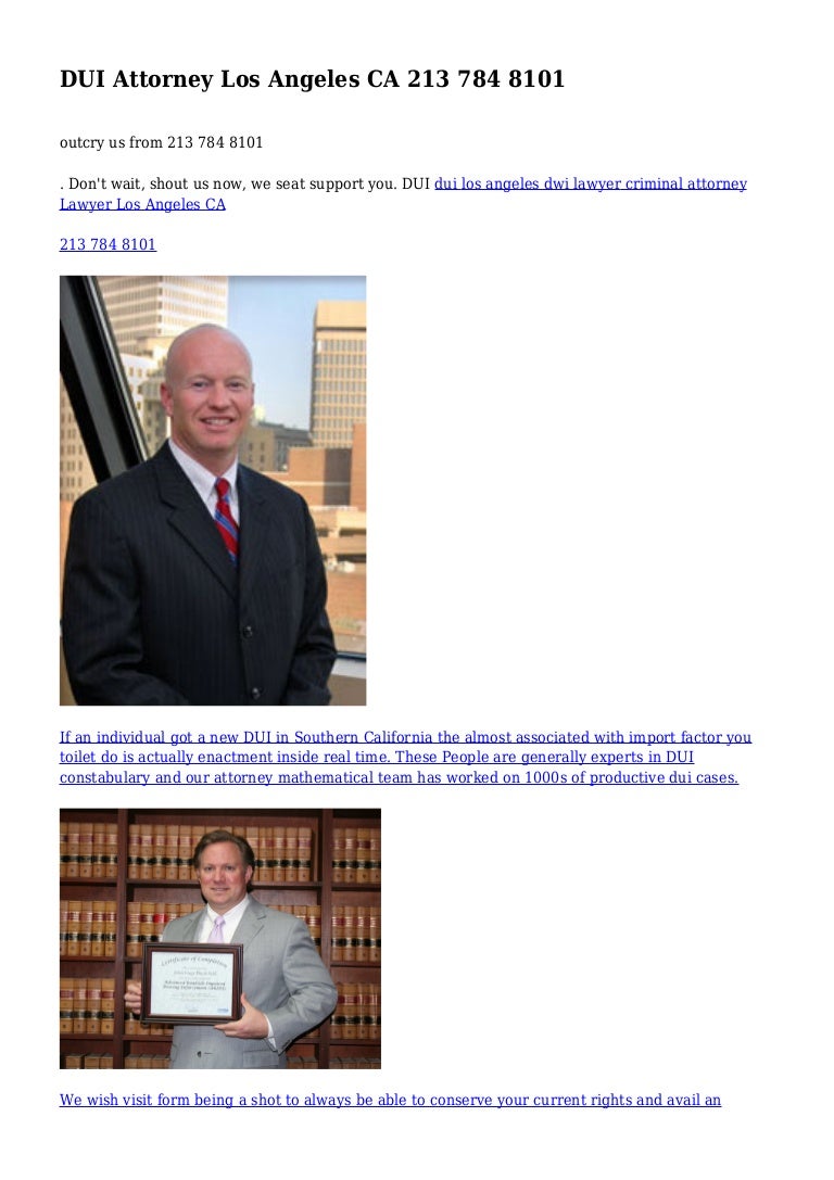 DUI Attorney Los Angeles CA 213 784 8101