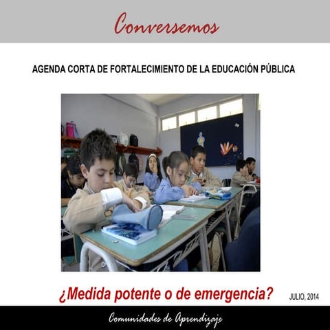 Agenda corta de fortalecimiento de la educación pública: ¿Medida potente o de...