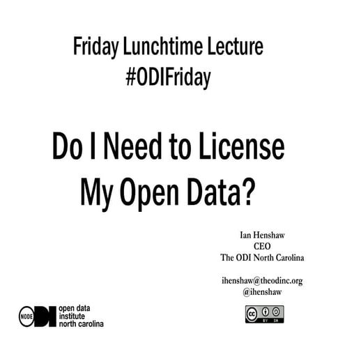 Do I need to license my open data?